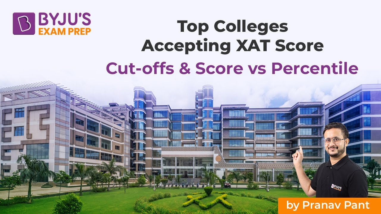 Colleges Accepting XAT Score | XAT 2022 Cutoffs For Top B-Schools | XAT ...