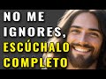 NO ME IGNORES, ESCUCHALO COMPLETO  PARA BENDECIR TU SEMANA