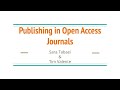 Publishing in Open Access Journals