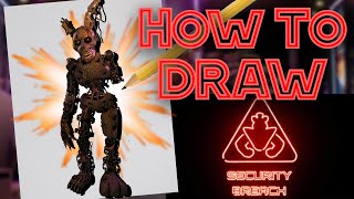 How To DRAW Burntrap From Five Nights At Freddy's!| Five Nights At Freddy's: Security Breach