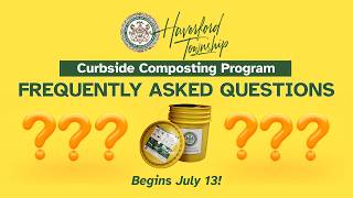Haverford Township Curbside Composting Program FAQ