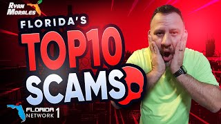 Florida's Top 10 Scams To Avoid