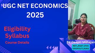 UGC NET Economics Free Course | Introductory Session | Syllabus, Eligibility, Cut off | Deepti