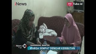 Beginilah Sosok Satu Keluarga Korban Pembunuhan Sadis di Mata Tetangga - iNews Pagi 13/02