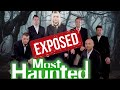 Most Haunted, the Dark Secrets, Lies and Untold Truth!