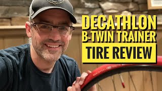 Decathlon B-Twin Trainer Tire Review