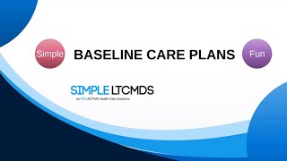 48 Hour Baseline Care Plans Skilled Nursing Facility Requirements