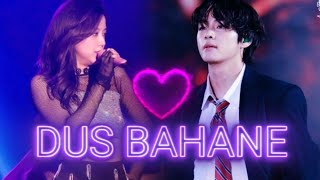 Vsoo edit on Dus bahane 2.0 / [Requested]/ #Taehyung #Jisoo #BTS #blackpink #Vsoo #Bangpink