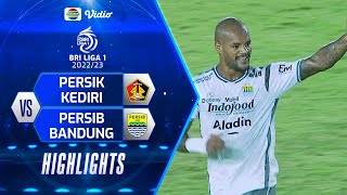 Highlights - Persik Kediri VS Persib Bandung | BRI LIGA 1 2022/2023