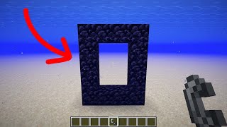 can you make a nether portal underwater?