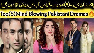 👍Top 5 Pakistani Dramas Based On Social Issues & Romance💓| Best Pakistani Dramas