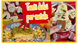 Tanti DOLCI per Natale super buoni!