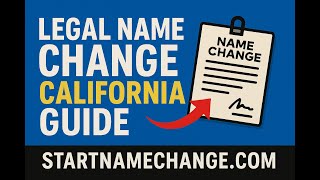 How to Legally Change Your Name in California (Step-by-Step Guide)