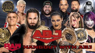 Hangout With ABJ WWE Monday Night Raw 3/18/24