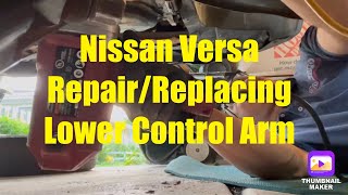 HOW TO REPLACE LOWER CONTROL ARM NISSAN VERSA @1AAuto  @JaperSniperOfficial #diy #autorepair