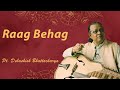 Raag Behag | Pandit Debashish Bhattacharya