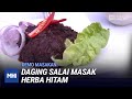 Demo Masakan: Daging Salai Masak Herba Hitam | MHI (14 Jul 2020)