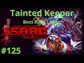 Tainted Keeper vs Boss Rush / Hush --- Delirium Fail (The Binding of Isaac: Repentance) #125