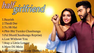 Half Girlfriend Movie's All Songs/Arjun Kapoor/Shraddha kapoor/Music by-Raju Singh/HINDISONGS