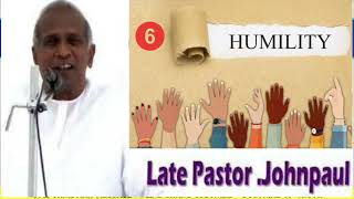 TPM Bible Study| Pas. John Paul | ஆத்துமாவில் தாழ்மை-Part-6 HUMILITY IN THE SOUL | @PSMedia-ky2oo