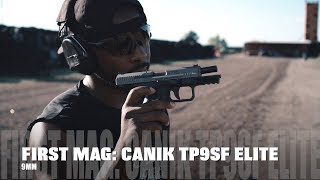 CANIK TP9SF ELITE | THE FIRST MAG REVIEW