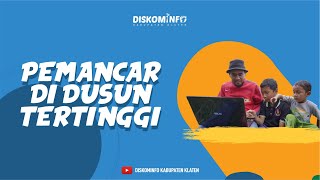 GIRPASANG | DUSUN TERTINGGI DI KLATEN KINI ADA WIFI!!!