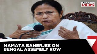 ‘Planned Attempt To Create Crisis’ Says Mamata Banerjee On Legislative Assembly Ruckus | Mirror Now