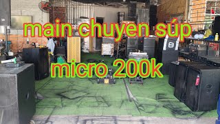 main chuyen súp conl 125. main 4kenh. loa kéo giá rẻ. micro 200k LH 0397032422