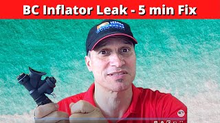 BC Inflator Leak Fix - Easy Fix & Replace Inflator - 5 min Fix