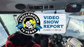 Trollhaugen Snow Report | 12.1.24