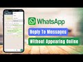 Membalas Pesan Whatsapp Tanpa Tampil Online