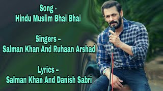 Hindu Muslim Bhai Bhai Song (lyrics video) | Salman Khan New Song | Sajid Wajid | Ruhaan Arshad