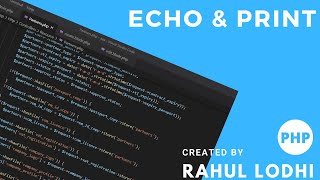 PHP Tutorial #5 - Echo and Print