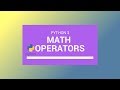 Python 3 Tutorial 2018 [#3] Math Operators