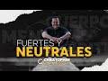 FUERTES Y NEUTRALES - METODO YUEN