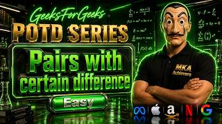 Pairs with certain difference | gfg potd | potd series | GFG Problem of the day #gfg #gfgpotd #java