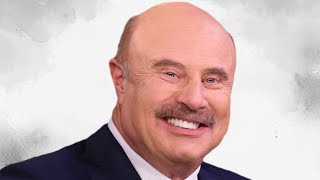 The Tragedy Of Dr Phil Is So Sad