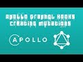 Apollo GraphQL Hooks - Creating Mutations