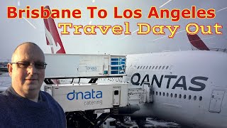 TRAVEL DAY FROM BRISBANE TO LOS ANGELES