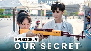 our secret episode 9 Hindi/Urdu dubbed/ hidden love Hindi dubbed