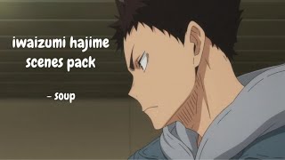 iwaizumi hajime scenes | 1080P | english dub | (full pack link in comments!!)