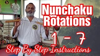 Nunchaku Rotations,. Basic 1 to 7