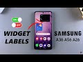 How To Add/Remove Widget Labels On Samsung Galaxy A26/A36/A56