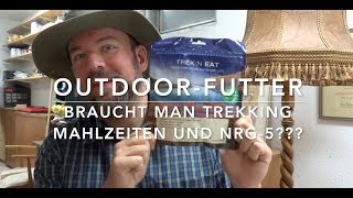 Outdoor-Futter: Sinn und Unsinn von teurer Outdoor-Nahrung.