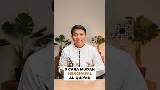 5 Cara Mudah Menghafal Al-Qur`an #shorts