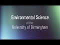 Study Environmental Sciences at the University of Birmingham