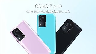 Unveiling the Cubot A10: Sleek Design and Powerful Features