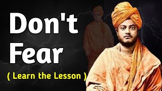 Be Fearless | Inspiring & Motivational Story from the Life of Swami Vivekananda | Wise Lessons