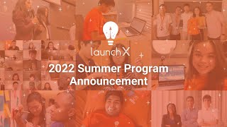 Announcing The LaunchX 2022 Entrepreneurship Summer Program