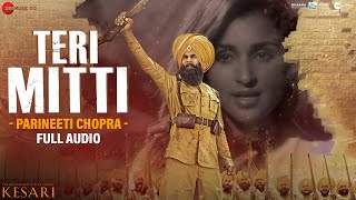 Teri Mitti Female Version - Full Audio | Kesari | Akshay Kumar & Parineeti Chopra | Arko | Manoj M